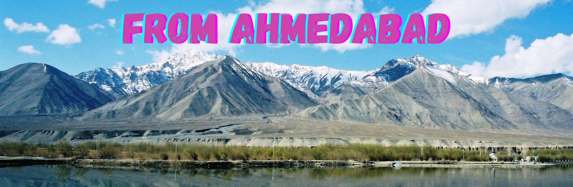 Kashmir-tour-packages-from-Ahmedabad with family and flight Kashmirani the best kashmir travel guide