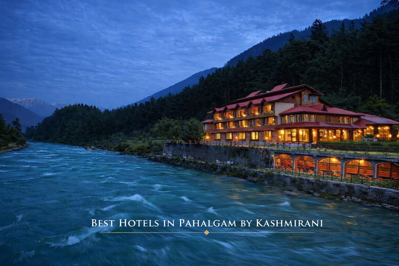 Garden cottage at Hotel Heevan Pahalgam with Lidder River backdrop